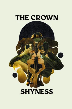 Постер: The Crown Shyness