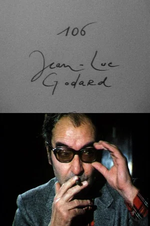 Постер: Cinématon n°106 : Jean-Luc Godard