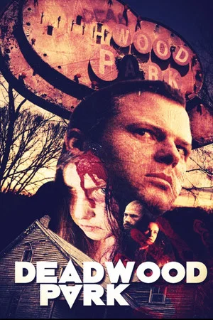 Постер: Deadwood Park
