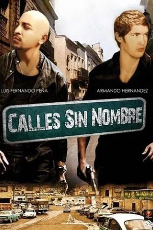 Постер: Calles sin nombre