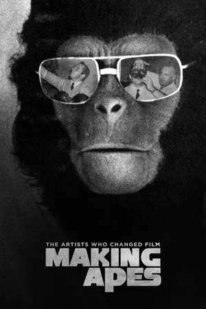 Постер: Making Apes: The Artists Who Changed Film