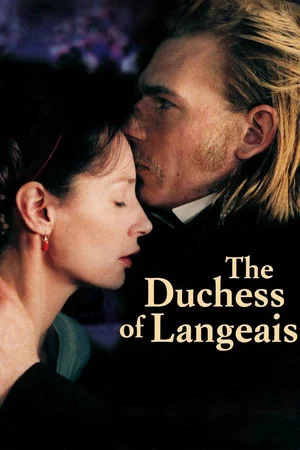 Постер: The Duchess of Langeais