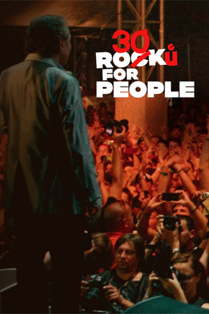 Постер: 30 Ro(c)ků for People