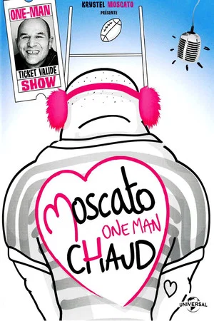 Постер: Vincent Moscato - One Man Chaud