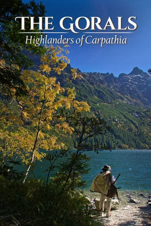 Постер: The Gorals - Highlanders of Carpathia