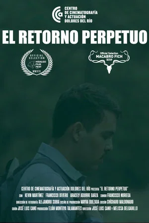 Постер: El Retorno Perpetuo