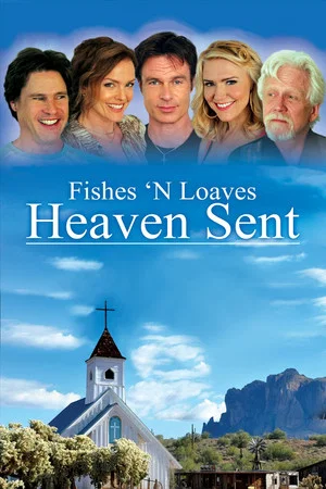 Постер: Fishes 'n Loaves: Heaven Sent