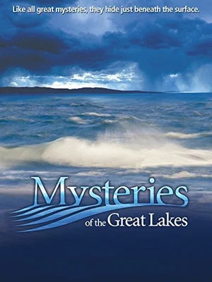 Постер: Mysteries of the Great Lakes