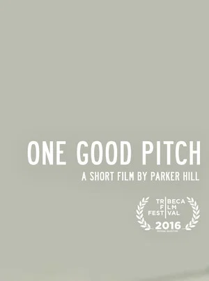 Постер: One Good Pitch