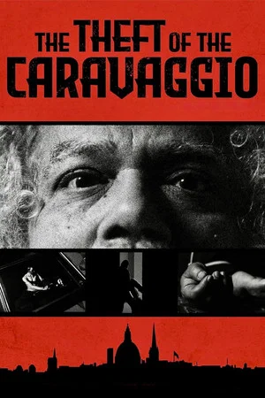 Постер: The Theft of the Caravaggio