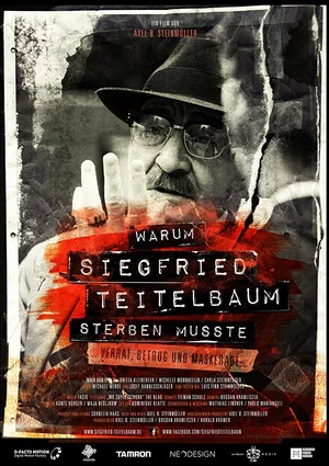 Постер: Warum Siegfried Teitelbaum sterben musste