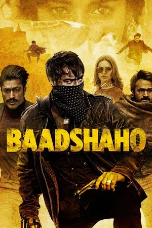 Постер: Baadshaho