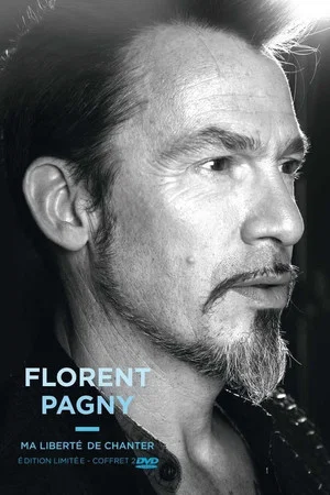 Постер: Florent Pagny - Ma liberté de chanter