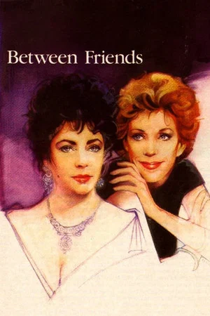 Постер: Between Friends