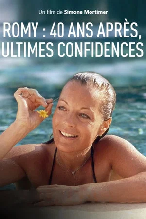 Постер: Romy : 40 ans après, ultimes confidences