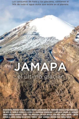 Постер: Jamapa, El Último Glaciar