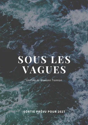 Постер: SOUS LES VAGUES