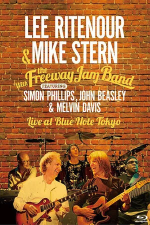 Постер: Lee Ritenour & Mike Stern: Live at Blue Note Tokyo