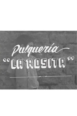 Постер: Pulquería La Rosita