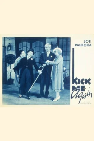 Постер: Kick Me Again