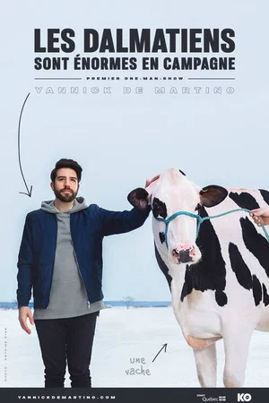 Постер: Yannick De Martino: Les dalmatiens sont énormes en campagne