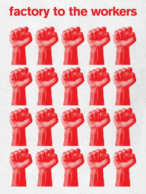 Постер: Factory to the Workers