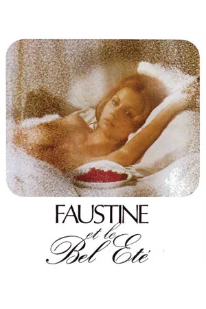 Постер: Faustine and the Beautiful Summer