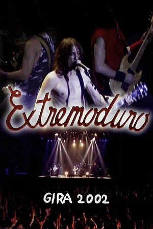 Постер: Extremoduro - Gira 2002