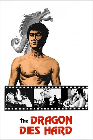 Постер: The Dragon Dies Hard