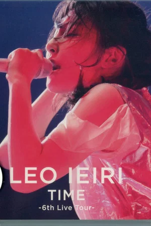 Постер: 家入レオ - TIME ~6th Live Tour~