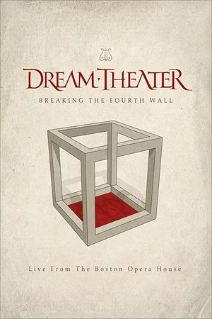 Постер: Dream Theater: Breaking The Fourth Wall