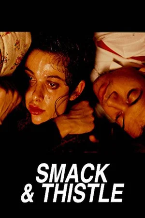 Постер: Smack and Thistle