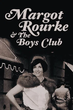 Постер: Margot Rourke & The Boys Club