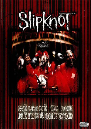 Постер: Slipknot: Welcome to our Neighborhood
