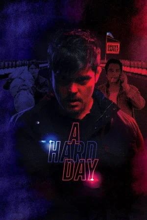 Постер: A Hard Day