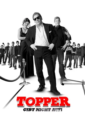 Постер: Topper gibt nicht auf