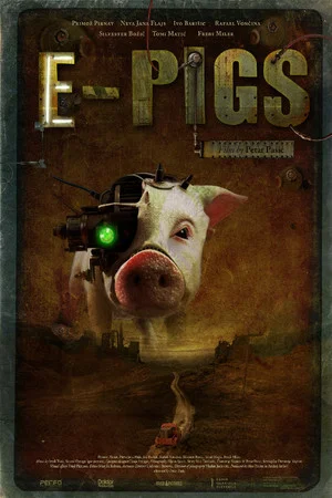 Постер: E-Pigs