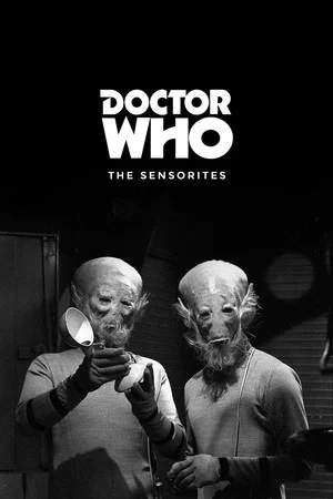 Постер: Doctor Who: The Sensorites