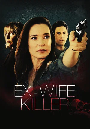 Постер: Ex-Wife Killer