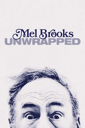 Постер: Mel Brooks: Unwrapped