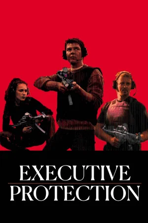 Постер: Executive Protection