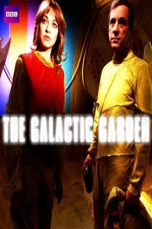 Постер: The Galactic Garden