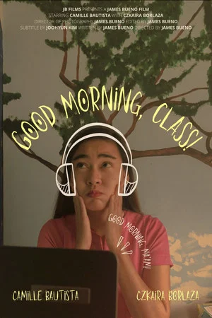 Постер: Good Morning, Class!
