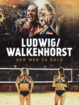 Постер: Ludwig / Walkenhorst - Der Weg zu Gold