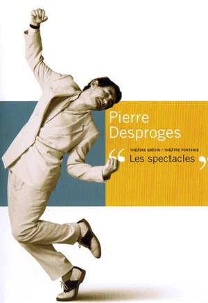 Постер: Pierre Desproges au théâtre Fontaine