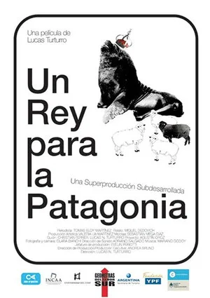 Постер: Un rey para la Patagonia