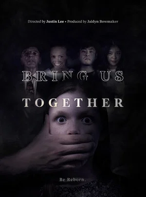 Постер: Bring Us Together