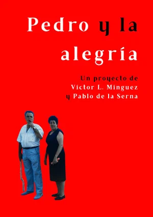 Постер: Pedro y la alegría
