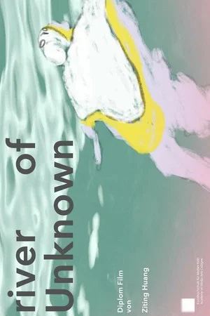 Постер: River of Unknown