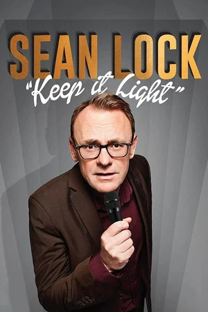 Постер: Sean Lock: Keep It Light